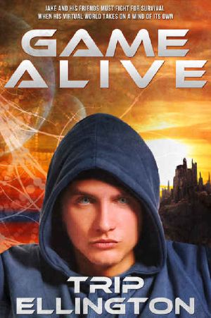 Game Alive · A Science Fiction Adventure Novel