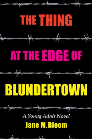 The Thing at the Edge of Blundertown