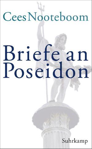 Briefe an Poseidon · Essays