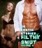 Filthy Smut (Vol. 4) · 35 Erotic Stories