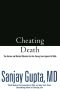 Cheating Death