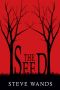 The Seed