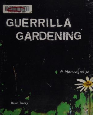 Guerrilla gardening · a manualfesto