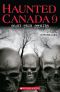 Haunted Canada 9