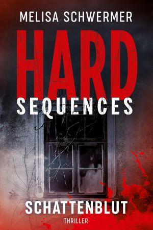 Hard-Sequences · Schattenblut