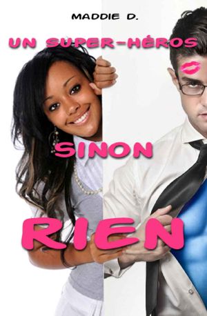 Un Super-Héros sinon rien