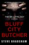 The Bluff City Butcher · (NEW Edition - Approved by Author) (The Bell Trilogy Book 1)