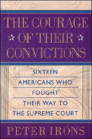 The Courage of Their Convictions