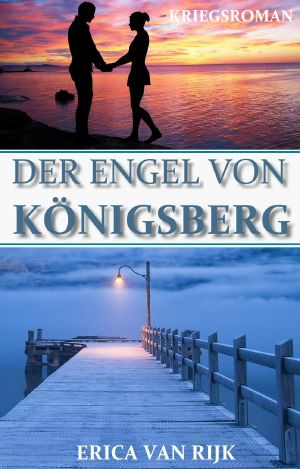 Der Engel Von Königsberg