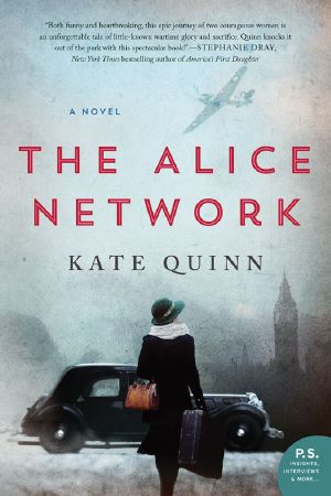 The Alice Network · A Novel