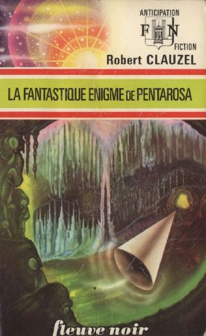 La fantastique énigme de Pentarosa