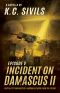 Incident on Damascus II · Episode V · Capital City Characters