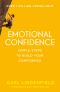 Emotional Confidence · Simple Steps to Build Your Confidence