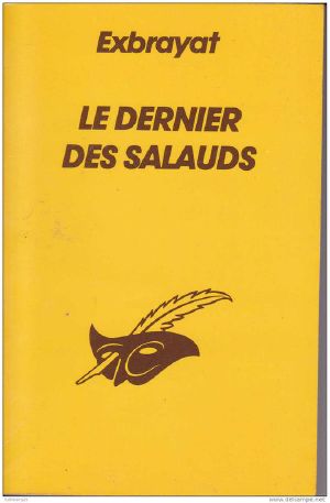 Le Dernier Des Salauds