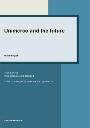 Unimerco and the Future