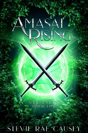 Amasai Rising: A Coming of Age Fantasy (The Amasai Rising Trilogy Book 1)