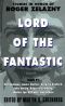 Lord of the Fantastic - Stories in Honor of Roger Zelazny Ed Martin H. Greenberg