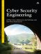 Cyber Security Engineering · A Practical Approach for Systems and Software Assurance (SEI Series in Software Engineering)