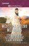 Western Spring Weddings · The City Girl and the Rancher / His Springtime Bride / When a Cowboy Says I Do