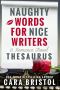 Naughty Words for Nice Writers