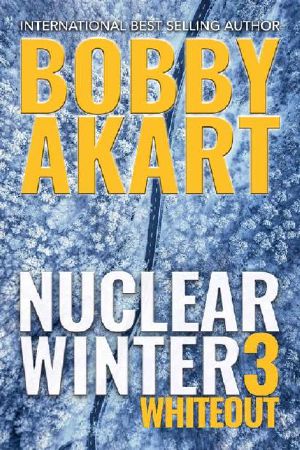 Nuclear Winter Series | Book 3 | Nuclear Winter Whiteout