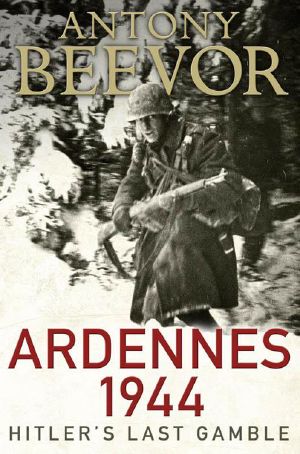 Ardennes 1944 · Hitler's Last Gamble