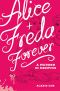 Alice + Freda Forever · A Murder in Memphis