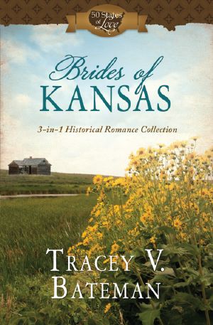 Brides of Kansas · Darling Cassidy / Tarah's Lessons / Laney's Kiss