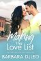 Making the Love List · A Small Town, Older Brother's Best Friend Romance (Tall Dark and Driven Book 1)