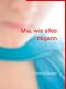 Mia, wie alles begann