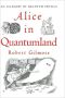 Alice in Quantumland