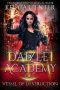 Vessel of Destruction (Daizlei Academy Book 4)