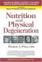 Nutrition and Physical Degeneration