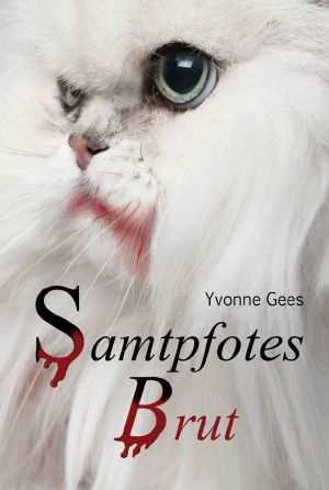 Samtpfotes Brut