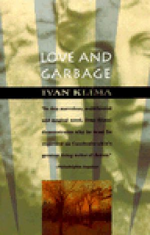 Love and Garbage