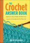 The Crochet Answer Book