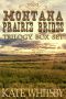 Montana Prairie Brides Trilogy · Box Set