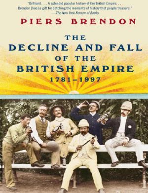 Decline and Fall of the British Empire, 1781-1997