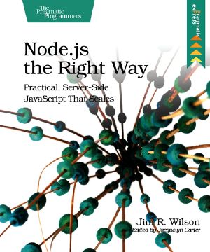 Node.js the Right Way