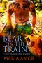 The Bear On The Train