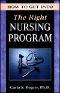 How to Get Into the Right Nursing Program