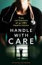 Handle With Care · Confessions of an NHS Health Visitor