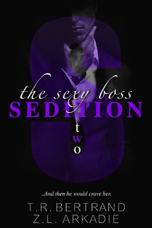 The Sexy Boss - Sedition · Book Two