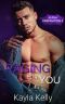 Raging for You (Alpha Firefighters Book 3)