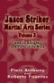 Jason Striker Volume 3 Book 5+6 · Amazon Slaughter / Curse of the Ninja