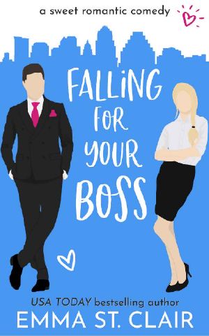 Falling for Your Boss: a Sweet Romantic Comedy (Love Clichés Sweet RomCom Book 2)