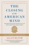 The Closing of the American Mind