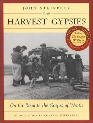 The Harvest Gypsies · On the Road to the Grapes of Wrath