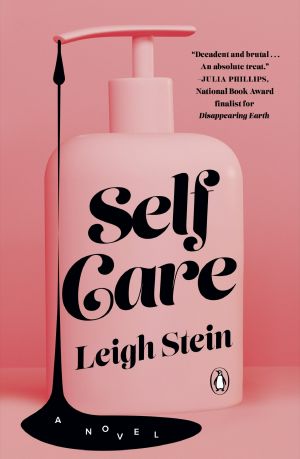 Self Care, A Novel