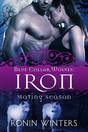 Iron · Blue Collar Wolves #1 (Mating Season Collection)